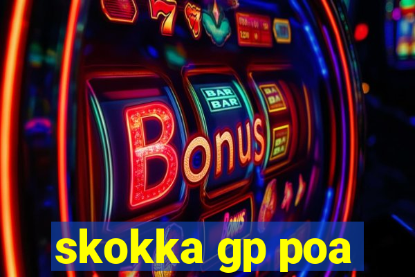 skokka gp poa